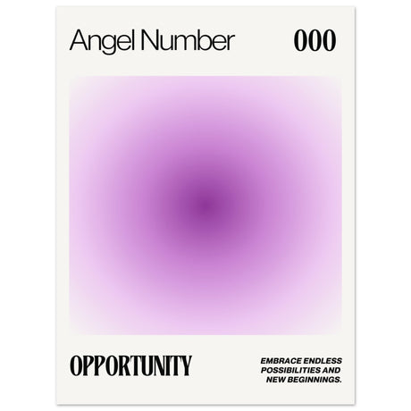 Angel Number 000 Opportunity V.3 - Aurora Designs