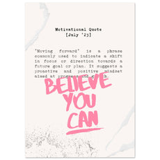 Believe you can - Aurora Designs