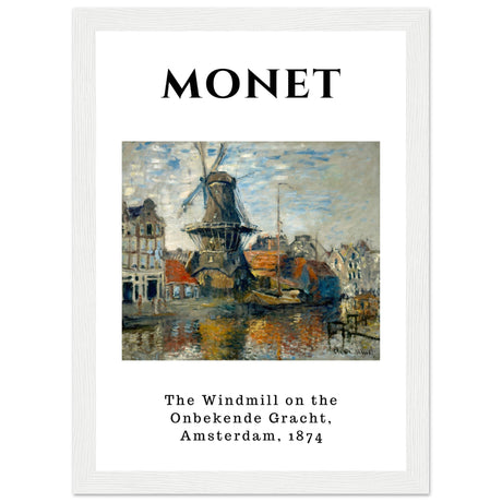 Claude Monet - Die Windmühle auf der Onbekende Gracht in Amsterdam - Aurora Designs