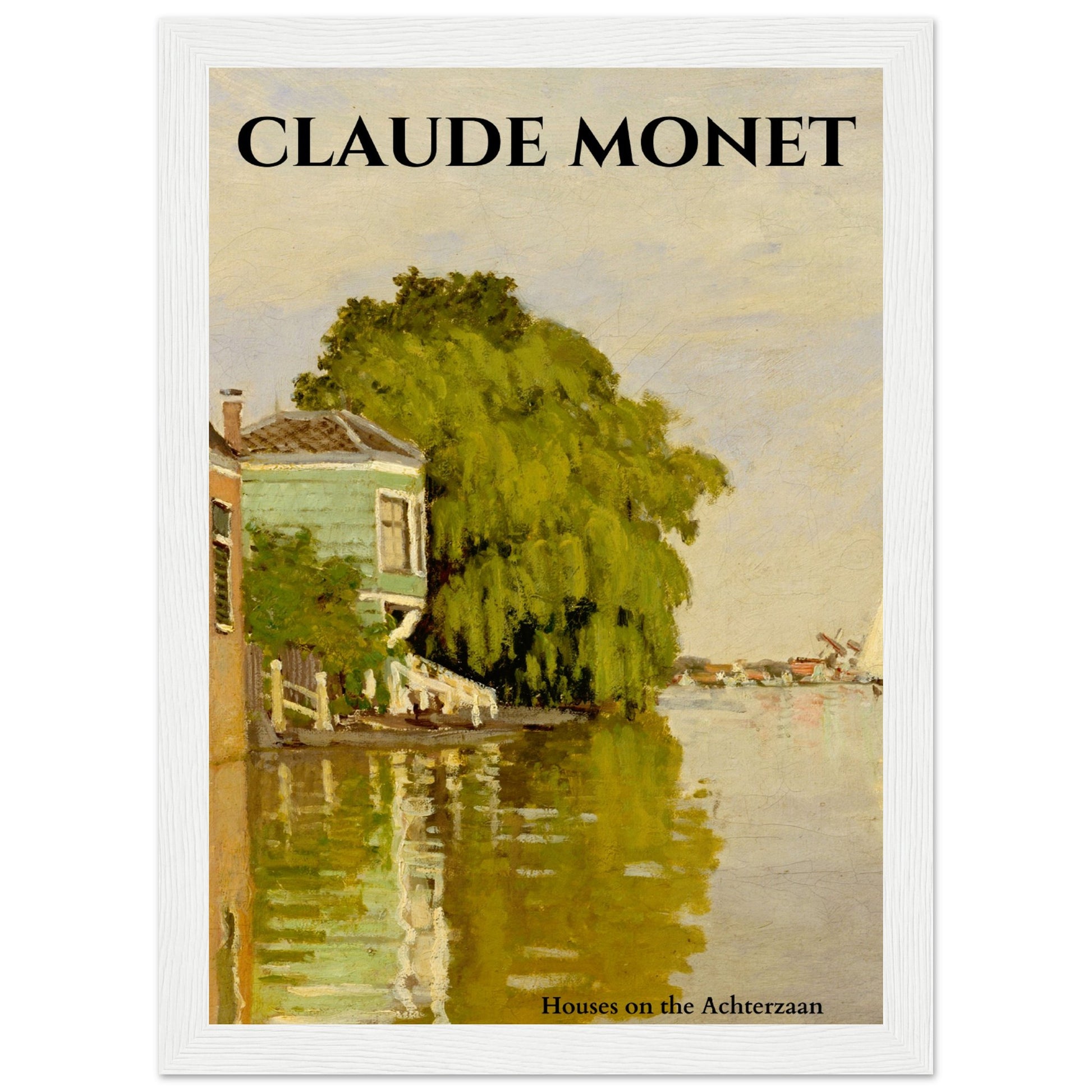 Claude Monet - Häuser am Achterzaan - Aurora Designs