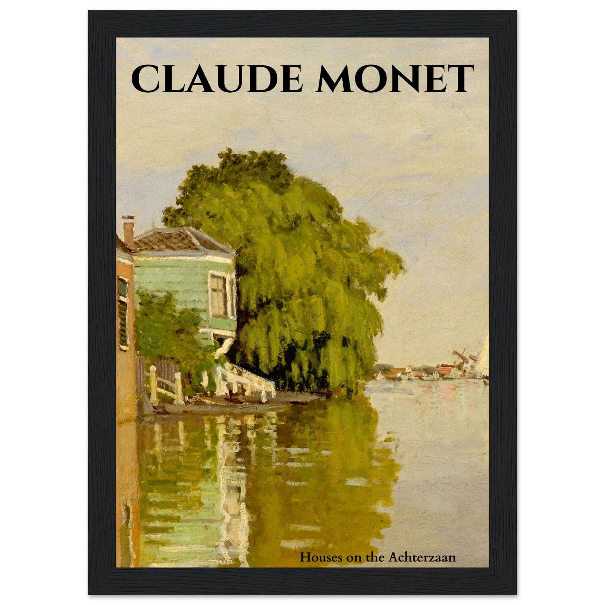 Claude Monet - Häuser am Achterzaan - Aurora Designs