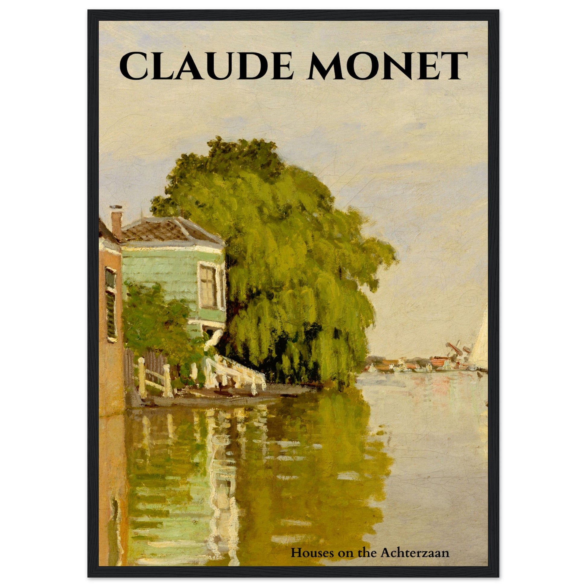 Claude Monet - Häuser am Achterzaan - Aurora Designs