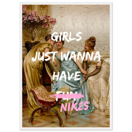 Girls just wanna have Nikes - Aurora Designs