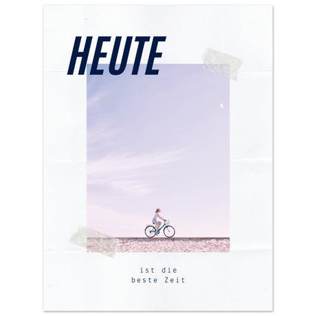 Heute ist die beste Zeit - Aurora Designs