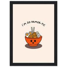 I'm so ramen - tic - Aurora Designs