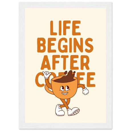 Life begins after coffee - Aurora Designs