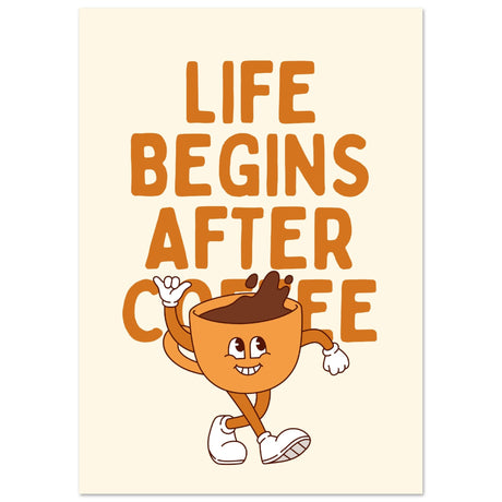 Life begins after coffee - Aurora Designs