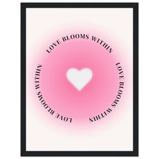 Love blooms within - Aurora Designs