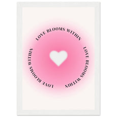 Love blooms within - Aurora Designs