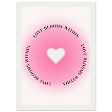 Love blooms within - Aurora Designs