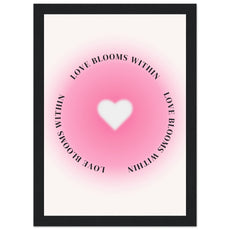 Love blooms within - Aurora Designs