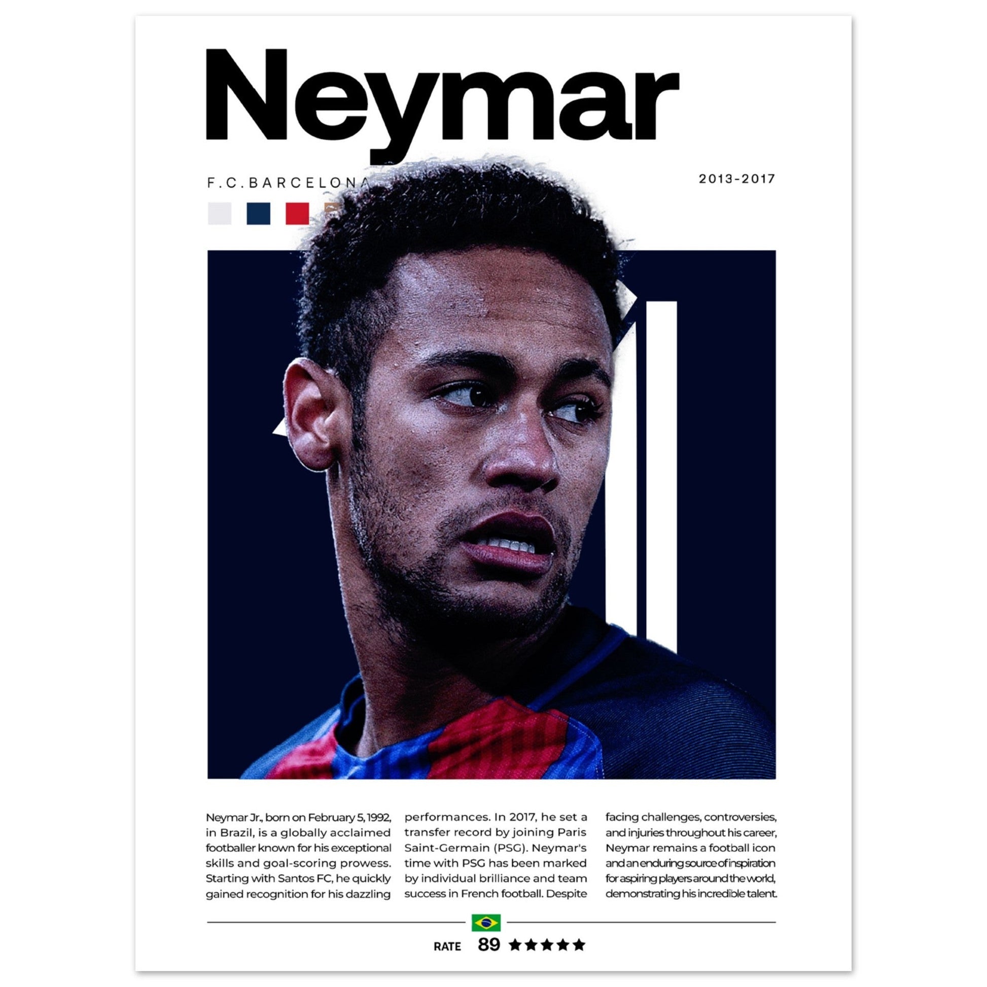 Neymar Jr. - FC Barcelona - Aurora Designs