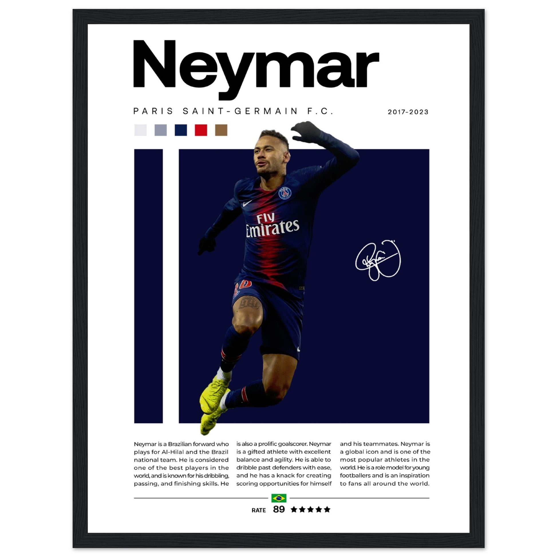 Neymar Jr. - Paris Saint - Germain Edition 1 - Aurora Designs