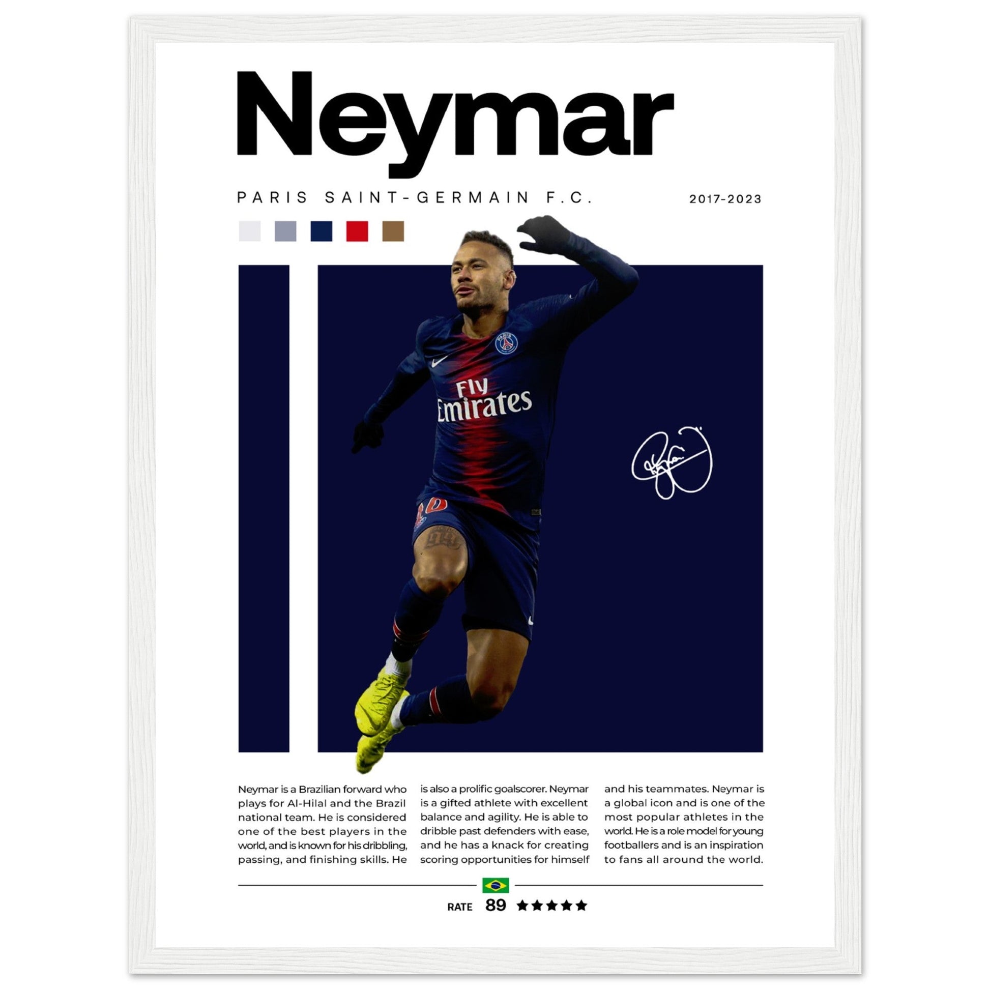 Neymar Jr. - Paris Saint - Germain Edition 1 - Aurora Designs