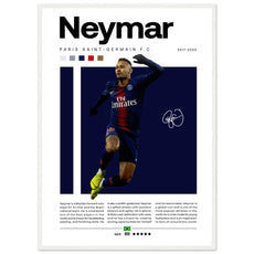 Neymar Jr. - Paris Saint - Germain Edition 1 - Aurora Designs