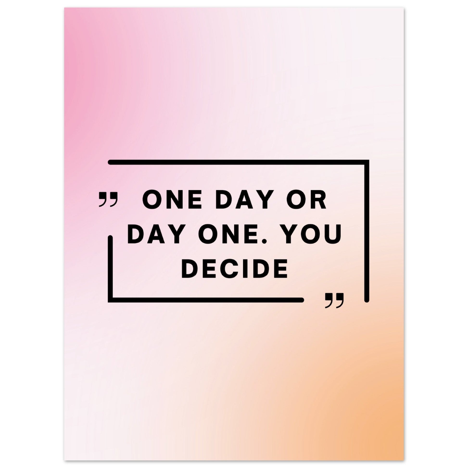 One day or day one - Aurora Designs