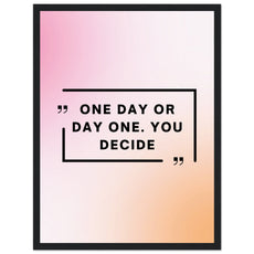 One day or day one - Aurora Designs