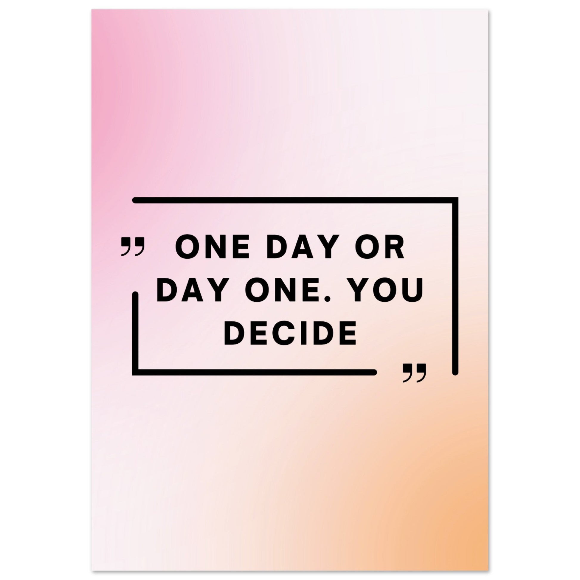 One day or day one - Aurora Designs