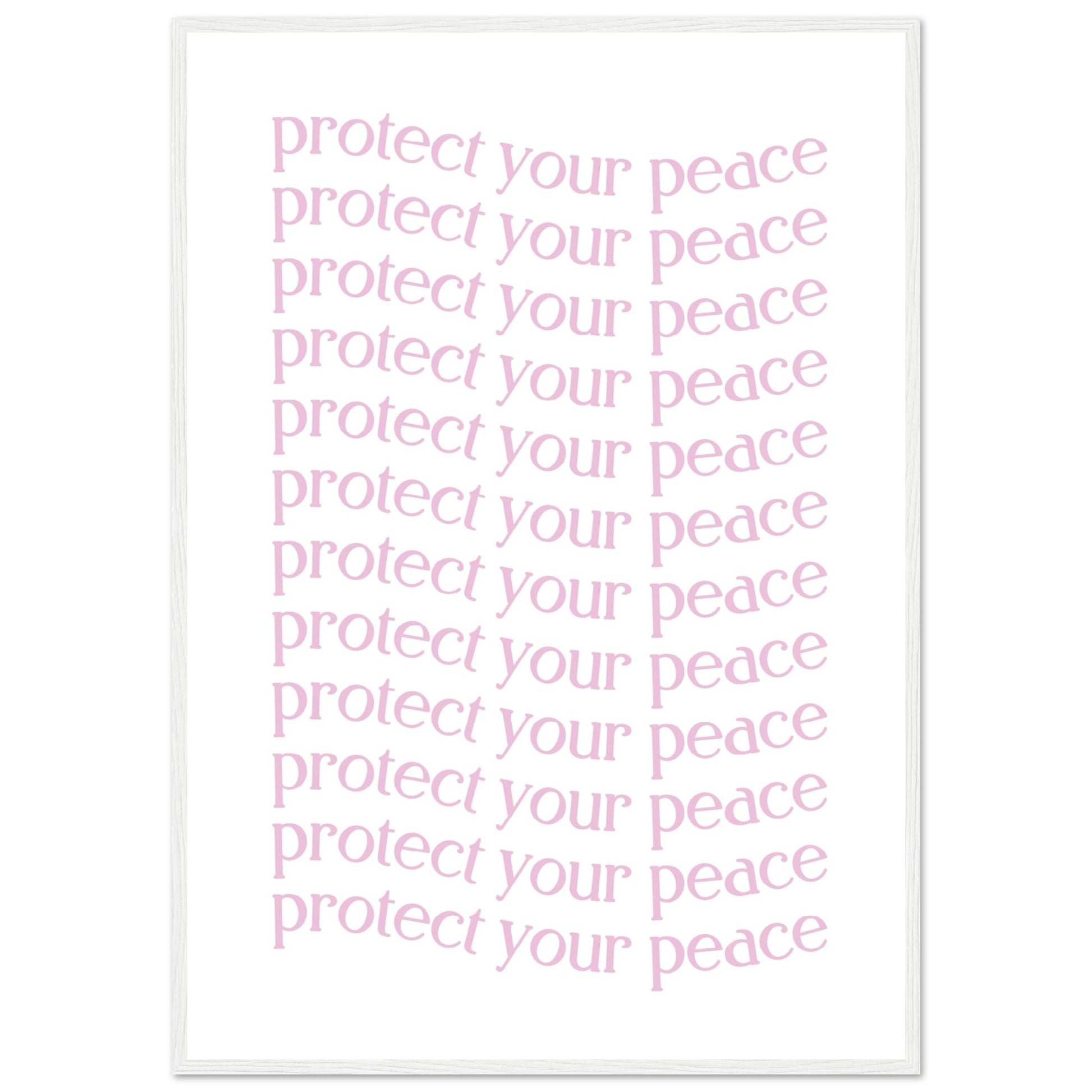 Protect your peace - Aurora Designs