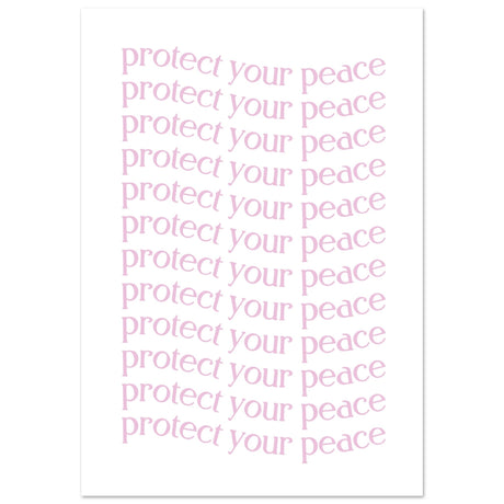 Protect your peace - Aurora Designs