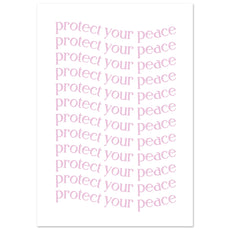 Protect your peace - Aurora Designs