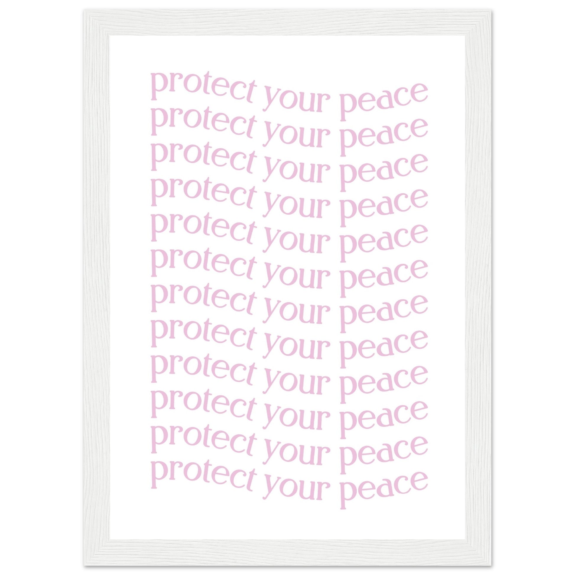 Protect your peace - Aurora Designs