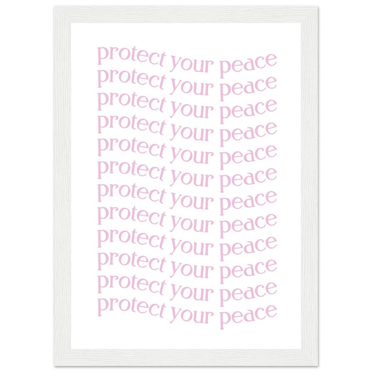 Protect your peace - Aurora Designs