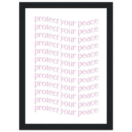 Protect your peace - Aurora Designs