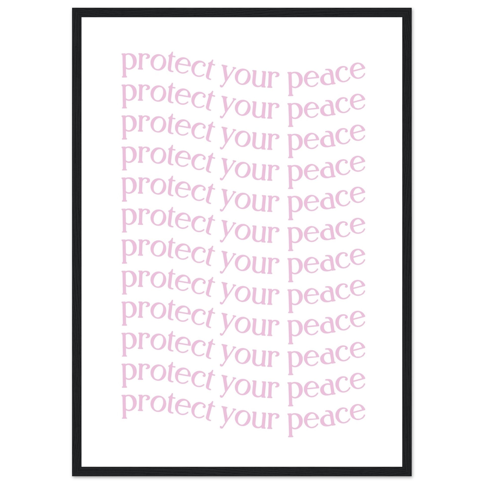 Protect your peace - Aurora Designs