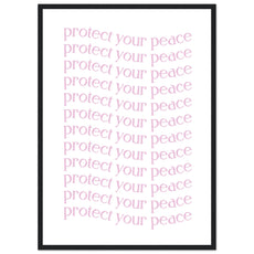 Protect your peace - Aurora Designs