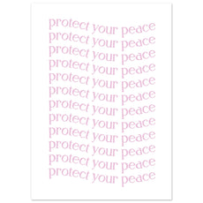 Protect your peace - Aurora Designs