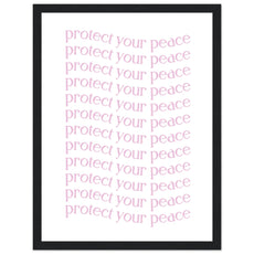 Protect your peace - Aurora Designs