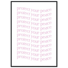Protect your peace - Aurora Designs