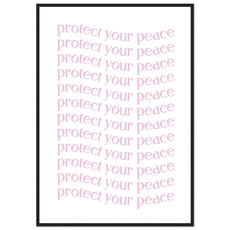 Protect your peace - Aurora Designs