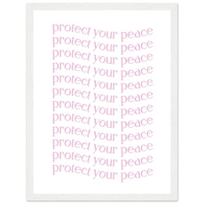 Protect your peace - Aurora Designs