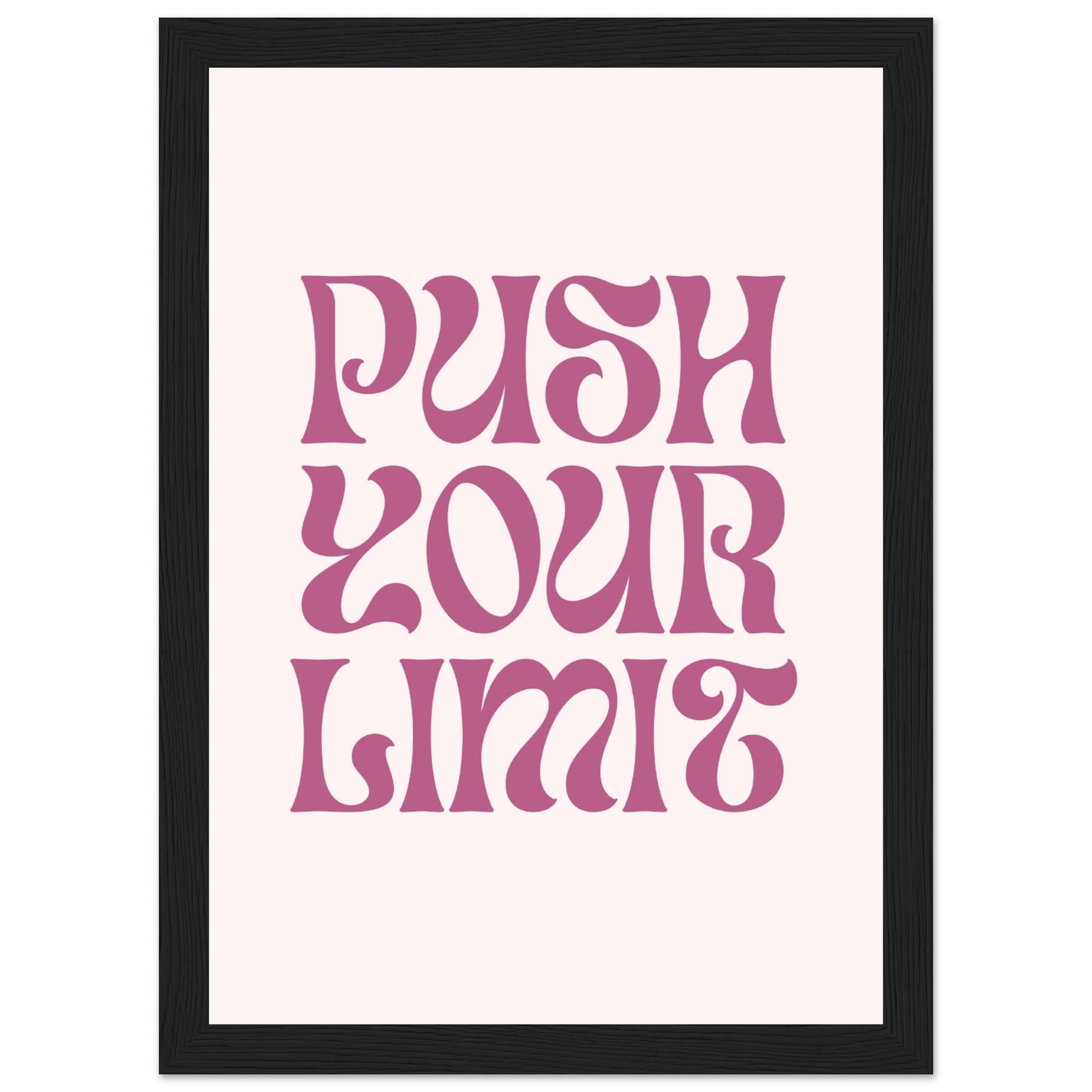 Push your limit - Aurora Designs