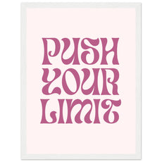 Push your limit - Aurora Designs