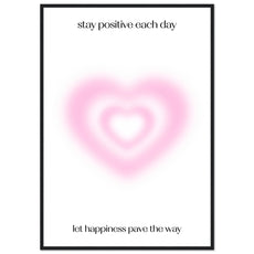 Stay positive each day - Aurora Designs