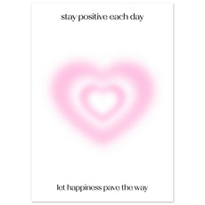 Stay positive each day - Aurora Designs