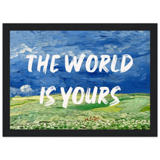 The World Is Yours - Van Gogh Style - Aurora Designs