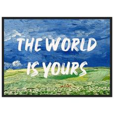 The World Is Yours - Van Gogh Style - Aurora Designs