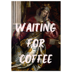 Waiting for Coffee V.1 - Aurora Designs