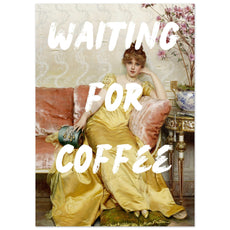 Waiting for Coffee V.2 - Aurora Designs