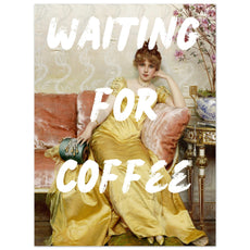 Waiting for Coffee V.2 - Aurora Designs