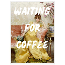 Waiting for Coffee V.2 - Aurora Designs