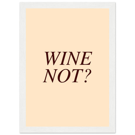 Wine Not? - Aurora Designs