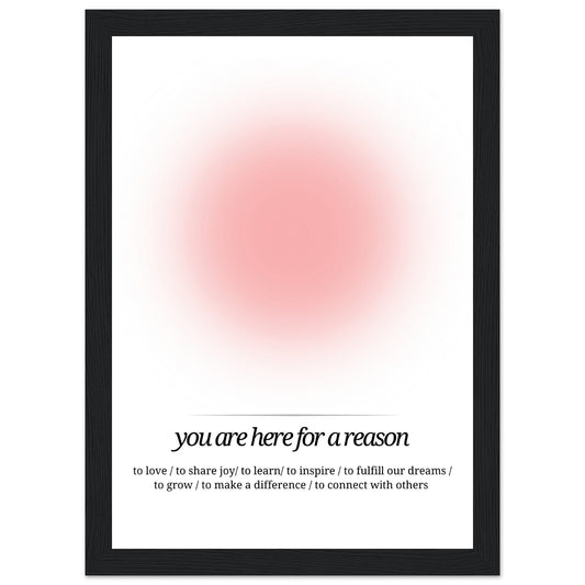 You are here for a reason - Aurora Designs