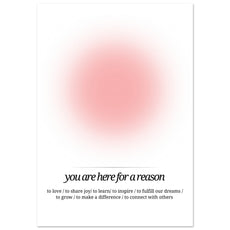 You are here for a reason - Aurora Designs