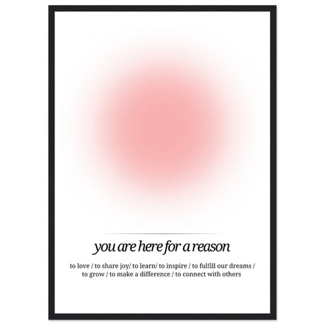 You are here for a reason - Aurora Designs